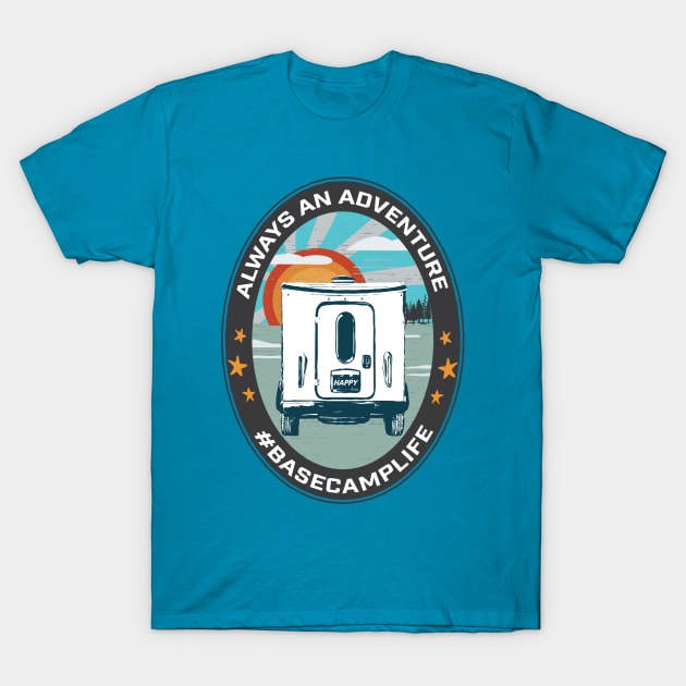 Always an Adventure in the Basecamp T-Shirt by Camp Happy Hour